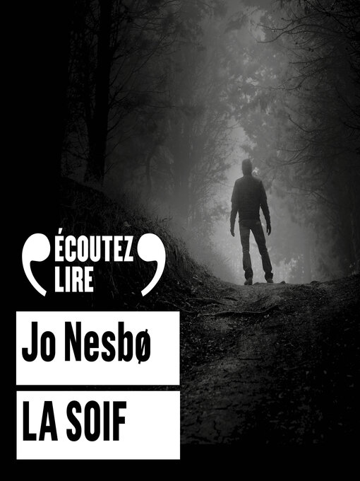 Title details for La Soif by Jo Nesbø - Available